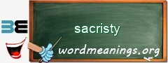 WordMeaning blackboard for sacristy